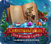 Christmas Fables: Der Wunsch-Laden Sammleredition