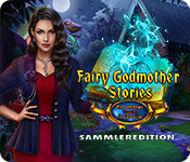 Fairy Godmother Stories: Ein schöner Traum in Taleville Sammleredition