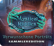 Mystical Riddles: Verwunschene Porträts Sammleredition