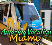 Amazing Vacation: Miami