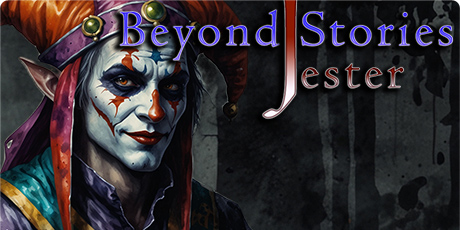 Beyond Stories: Jester