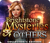 Brightstone Mysteries: The Others Remastered Collector's Edition