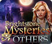 Brightstone Mysteries: The Others Remastered