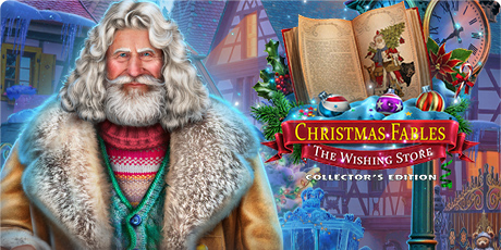 Christmas Fables: The Wishing Store Collector's Edition