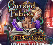 Cursed Fables: Before the Clock Strikes Collector's Edition
