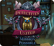 Detectives United: Mission Possible