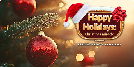 Happy Holidays: Christmas Miracle Collector's Edition