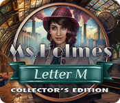 Ms. Holmes: Letter M Collector's Edition