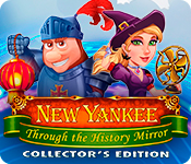 New Yankee: Through the History Mirror Collector's Edition