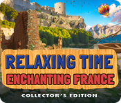 Relaxing Time: Enchanting France Collector's Edition