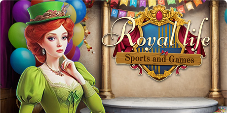 Royal Life: Sports and Games