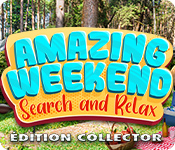Amazing Weekend Search and Relax 1 Édition Collector