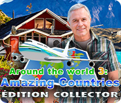 Around the World 3: Amazing Countries Édition Collector