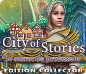 City of Stories : Le secret du professeur Édition Collector