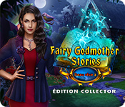 Fairy Godmother Stories: Beau rêve à Conteville Édition Collector