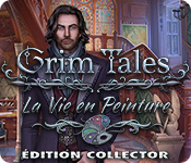 Grim Tales: La Vie en Peinture Édition Collector