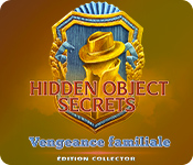 Hidden Object Secrets: Vengeance familiale Édition Collector