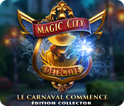 Magic City Detective: Le carnaval commence Édition Collector