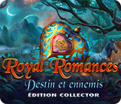 Royal Romances: Destin et ennemis Édition Collector