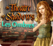 Theatre of Shadows: Les Ombres