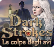 Dark Strokes: Le colpe degli avi